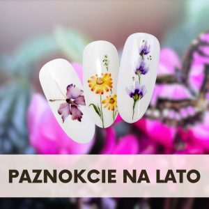 Paznokcie na lato